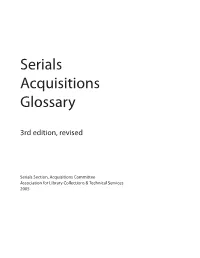 Serials Acquisitions Glossary