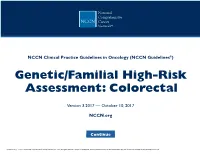 NCCN Guidelines®) Genetic/Familial High-Risk Assessment: Colorectal