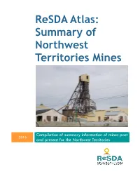 Northwest Territories Mine Summaries