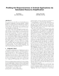 Profiling the Responsiveness of Android Applications Via Automated