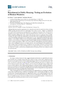 Testing an Evolution of Broken Windows