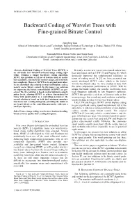 Backward Coding of Wavelet Trees with Fine-Grained Bitrate Control