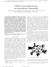 Cdns Content Outsourcing Via Generalized Communities