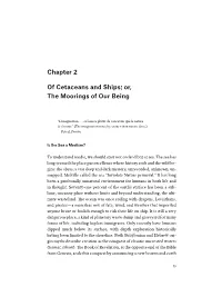 Chapter 2 of Cetaceans and Ships; Or, the Moorings of Our Being