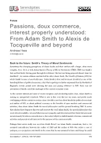 Passions, Doux Commerce, Interest Properly Understood: from Adam Smith to Alexis De Tocqueville and Beyond Andreas Hess A.Hess@Ucd.Ie