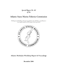 Atlantic Menhaden Workshop Proceedings