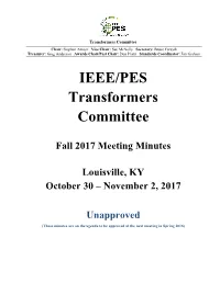 IEEE/PES Transformers Committee Fall 2017 Meeting Minutes