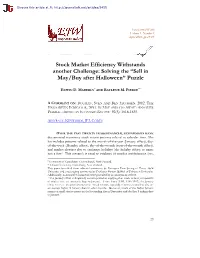 Stock Market Efficiency Withstands Another Challenge: Solving the “Sell in May/Buy After Halloween” Puzzle