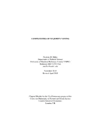 Complexities of Majority Voting