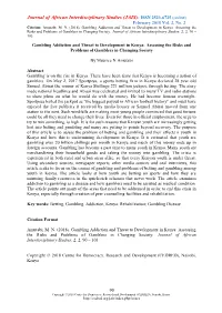 Gambling Addiction and Threat to Development in Kenya: Assessing the Risks and Problems of Gamblers in Changing Society