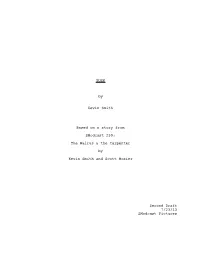 TUSK by Kevin Smith Based on a Story from Smodcast