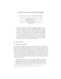 Formal Grammars of Early Language