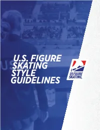 U.S. Figure Skating Style Guidelines U.S