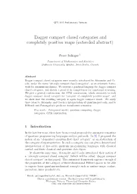 Dagger Compact Closed Categories and Completely Positive Maps (Extended Abstract)