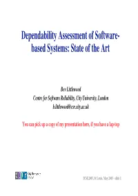 Dependability Assessment of Software- Based Systems: State of the Art