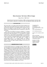 Situs Inversus- Not Just a Mirror Image