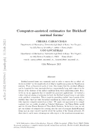 Computer-Assisted Estimates for Birkhoff Normal Forms
