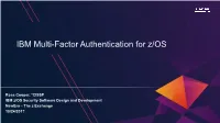 IBM Multi-Factor Authentication for Z/OS
