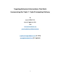 Targeting Behavioral Interventions That Work: Incorporating the Triple