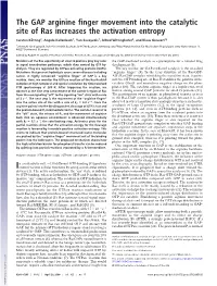 The GAP Arginine Finger Movement Into the Catalytic Site of Ras Increases the Activation Entropy