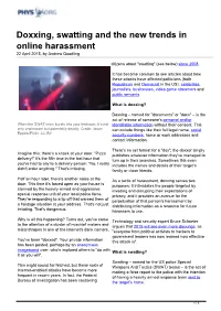 Doxxing, Swatting and the New Trends in Online Harassment 22 April 2015, by Andrew Quodling