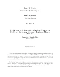 Explaining Inflation with a Classical Dichotomy Model and Switching Monetary Regimes: Mexico 1932-2013