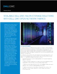 Scalable Dell Emc Isilon Storage Solutions with Dell Emc Open Network Fabrics