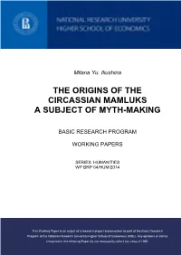 The Origins of the Circassian Mamluks a Subject of Myth-Making