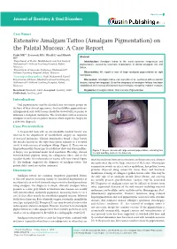 Amalgam Pigmentation) on the Palatal Mucosa: a Case Report