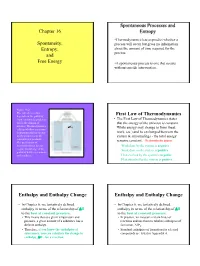 Chapter 16 Spontaneity, Entropy, and Free Energy