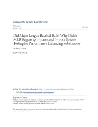 Did Major League Baseball Balk? Why Didn't MLB Bargain to Impasse and Impose Stricter Testing for Performance Enhancing Substances? Michael J