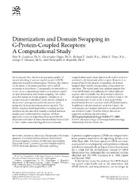 Dimerization and Domain Swapping in G-Protein-Coupled Receptors: a Computational Study Paul R
