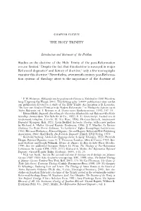THE HOLY TRINITY Introduction and Statement of the Problem Studies