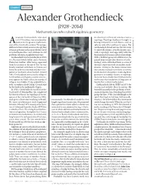 Alexander Grothendieck (1928–2014) Mathematician Who Rebuilt Algebraic Geometry