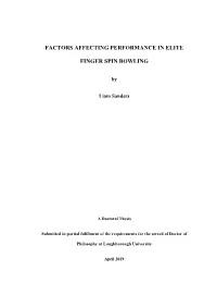 Factors Affecting Performance in Elite Finger Spin Bowling