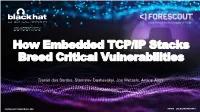 How Embedded TCP/IP Stacks Breed Critical Vulnerabilities