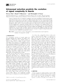 Intrasexual Selection Predicts the Evolution of Signal Complexity in Lizards Terry J