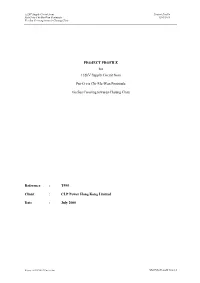 PROJECT PROFILE for 132Kv Supply Circuit from Pui-O Via Chi-Ma-Wan