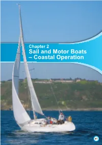Sail and Motor Boats – Coastal Operation