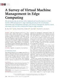 A Survey of Virtual Machine Management in Edge Computing