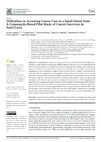 Difficulties in Accessing Cancer Care in a Small Island State: A