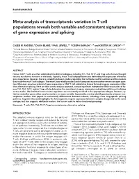 Meta-Analysis of Transcriptomic Variation in T-Cell Populations Reveals Both Variable and Consistent Signatures of Gene Expression and Splicing