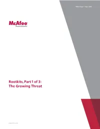 Rootkits, Part 1 of 3: the Growing Threat