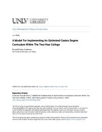 A Model for Implementing an Optimized Casino Degree Curriculum Within the Two-Year College
