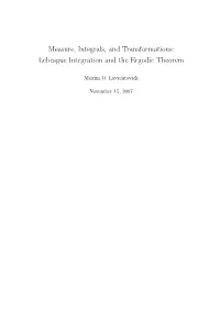 Measure, Integrals, and Transformations: Lebesgue Integration and the Ergodic Theorem