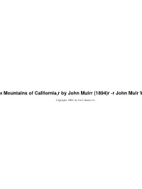 R the Mountains of California,R by John Muirr (1894)R -R John Muir Writingsr