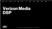 Verizon Media DSP