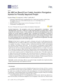 An Arcore Based User Centric Assistive Navigation System for Visually Impaired People