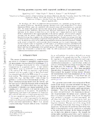Arxiv:2104.06232V1 [Quant-Ph] 13 Apr 2021 Implementing Such Ideas in the Laboratory Is Made Pos- Not Detect the Probed State