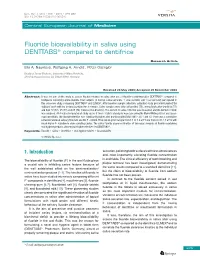 Fluoride Bioavailability in Saliva Using DENTTABS® Compared to Dentifrice